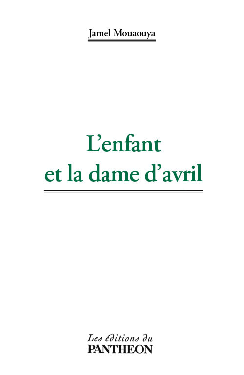 L’enfant et la dame d’avril