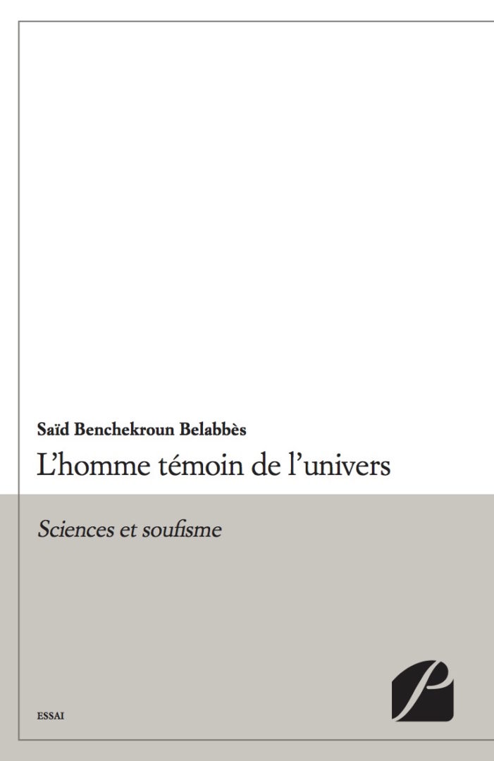 L’homme témoin de l’univers