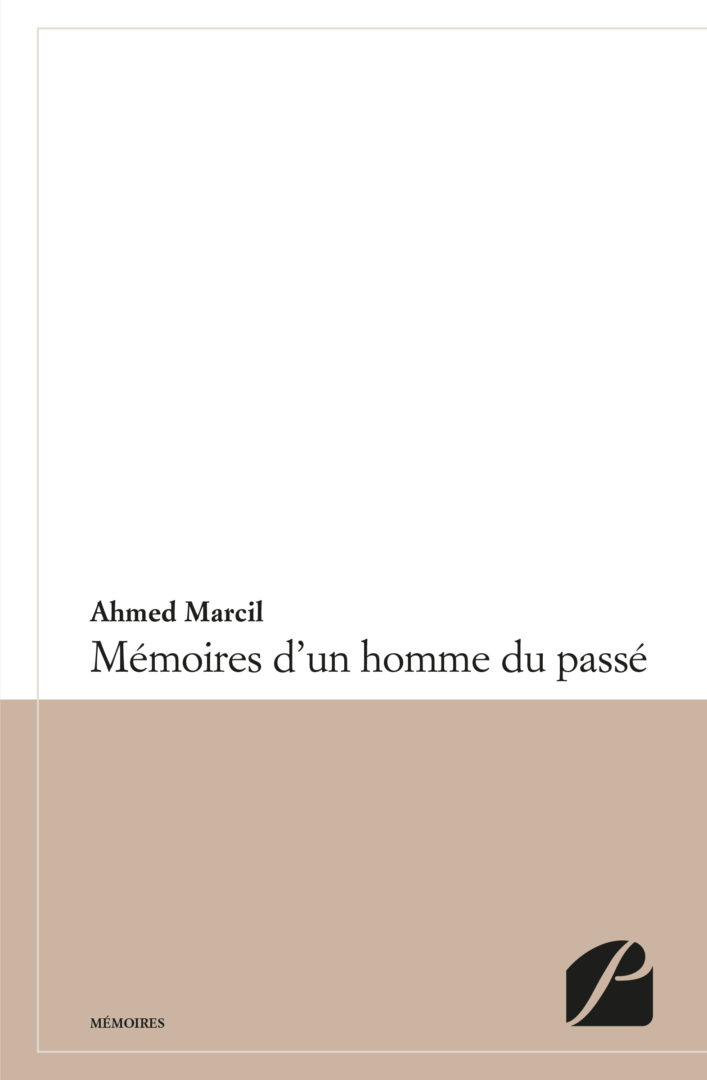 Mémoires d’un homme du passé