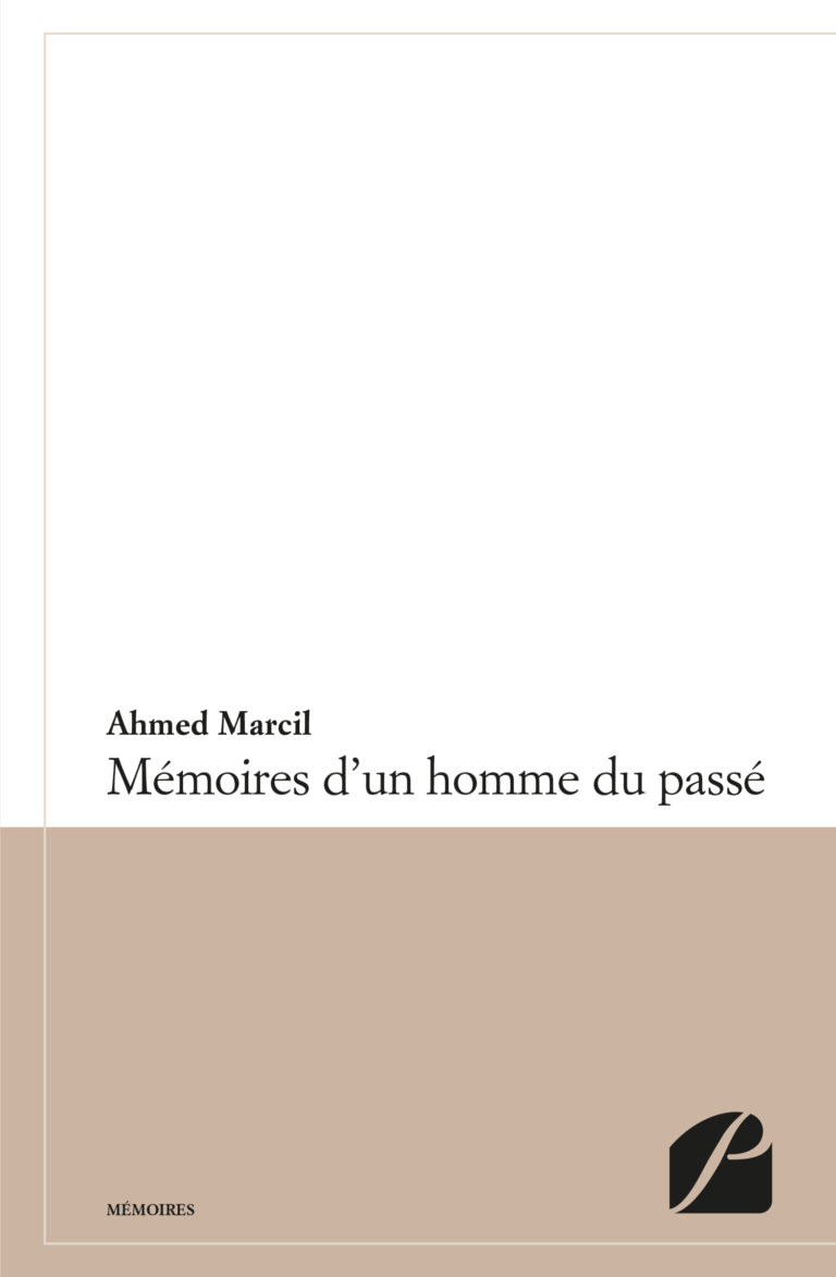Mémoires d’un homme du passé