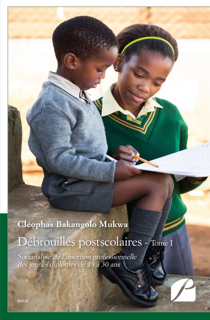 Débrouilles postscolaires – Tome I