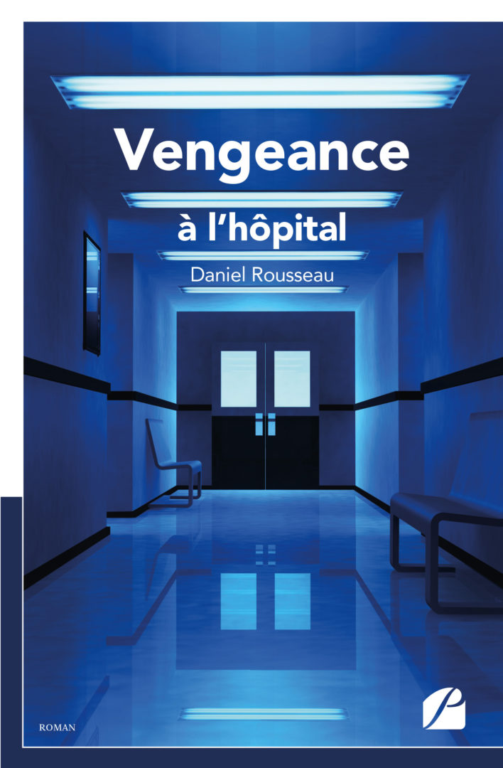 Vengeance à l’hôpital