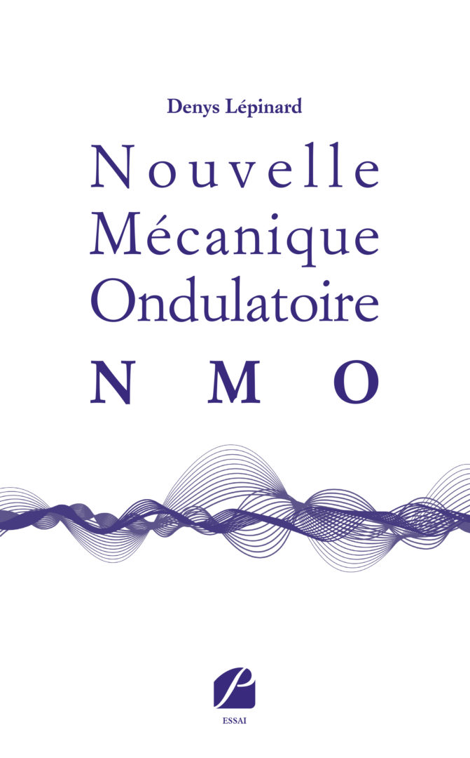 Nouvelle Mécanique Ondulatoire (NMO)