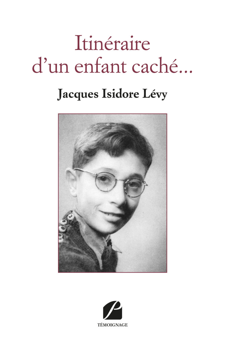 Itinéraire d’un enfant caché…