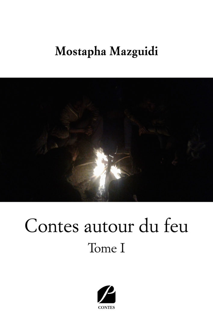 Contes autour du feu – Tome I