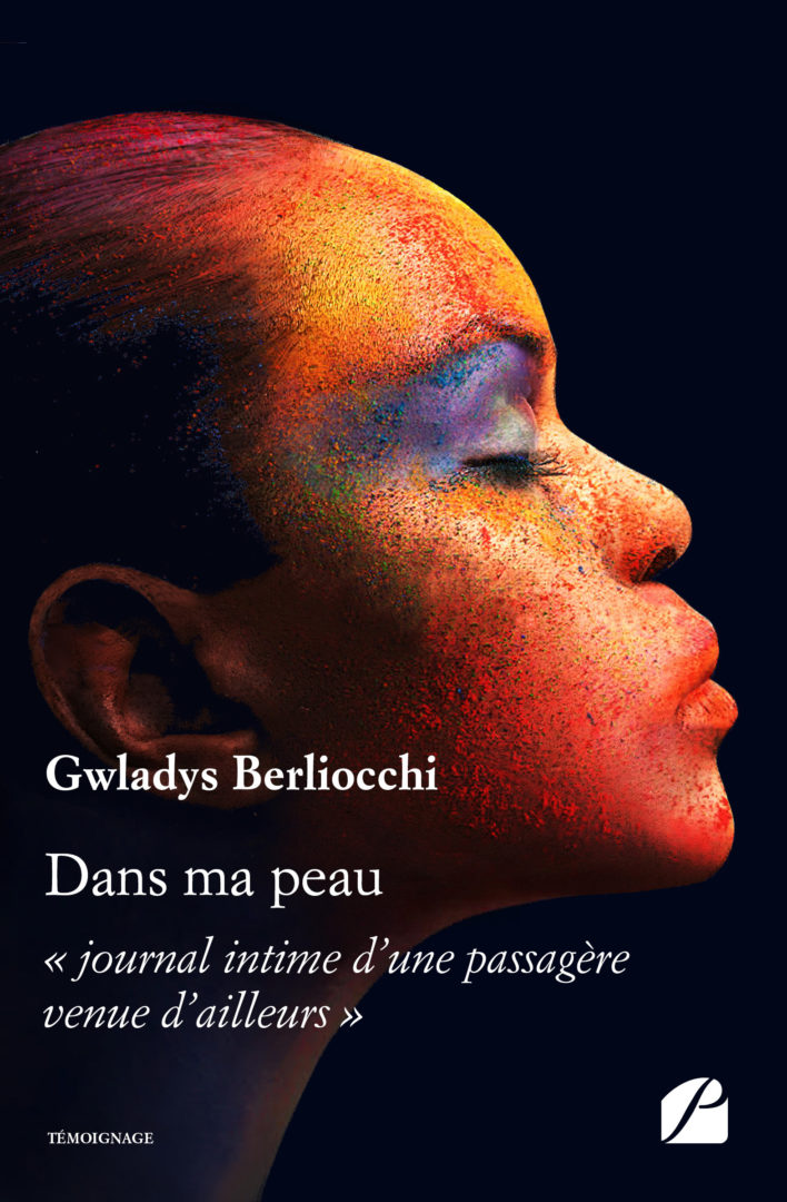 Dans ma peau – « journal intime d’une passagère venue d’ailleurs »