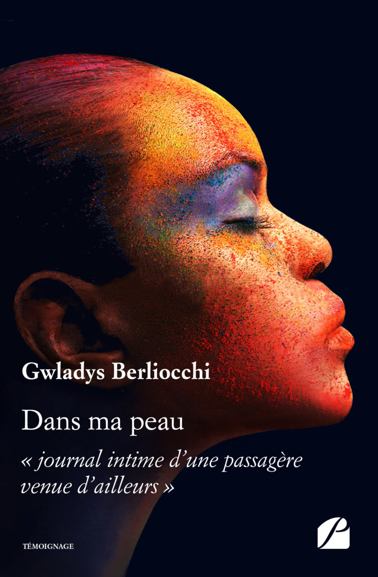 Dans ma peau – « journal intime d’une passagère venue d’ailleurs »