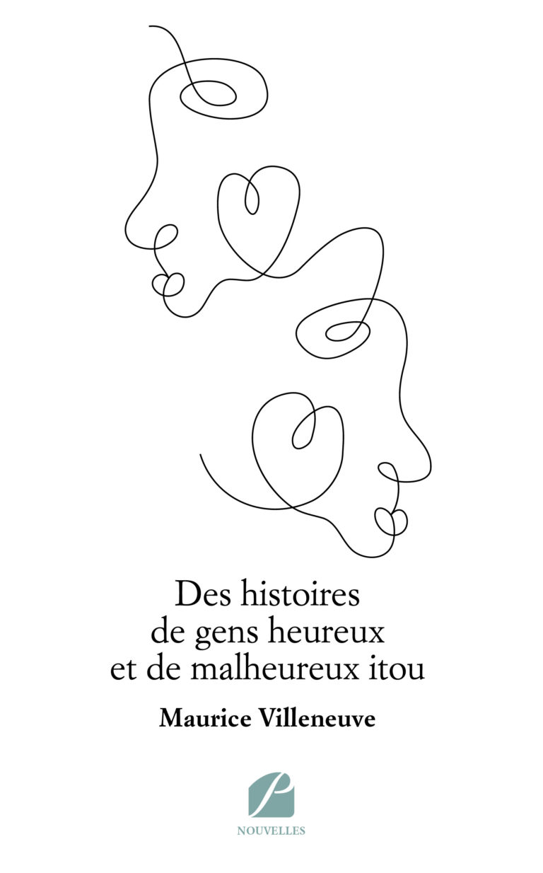 Des histoires de gens heureux et de malheureux itou