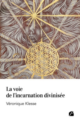 La voie de l’incarnation divinisée