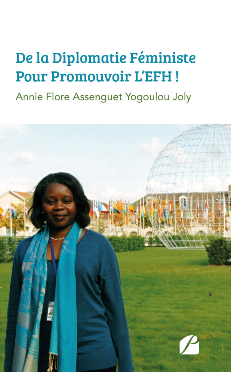 De La Diplomatie Féministe Pour Promouvoir L’EFH !