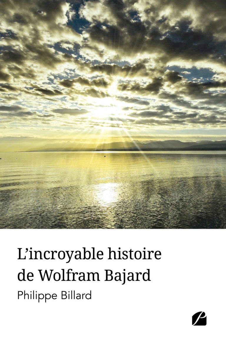 L’incroyable histoire de Wolfram Bajard