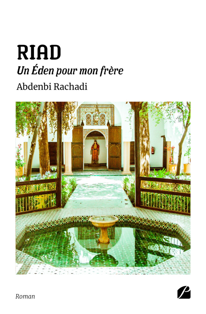 RIAD – Un Éden pour mon frère