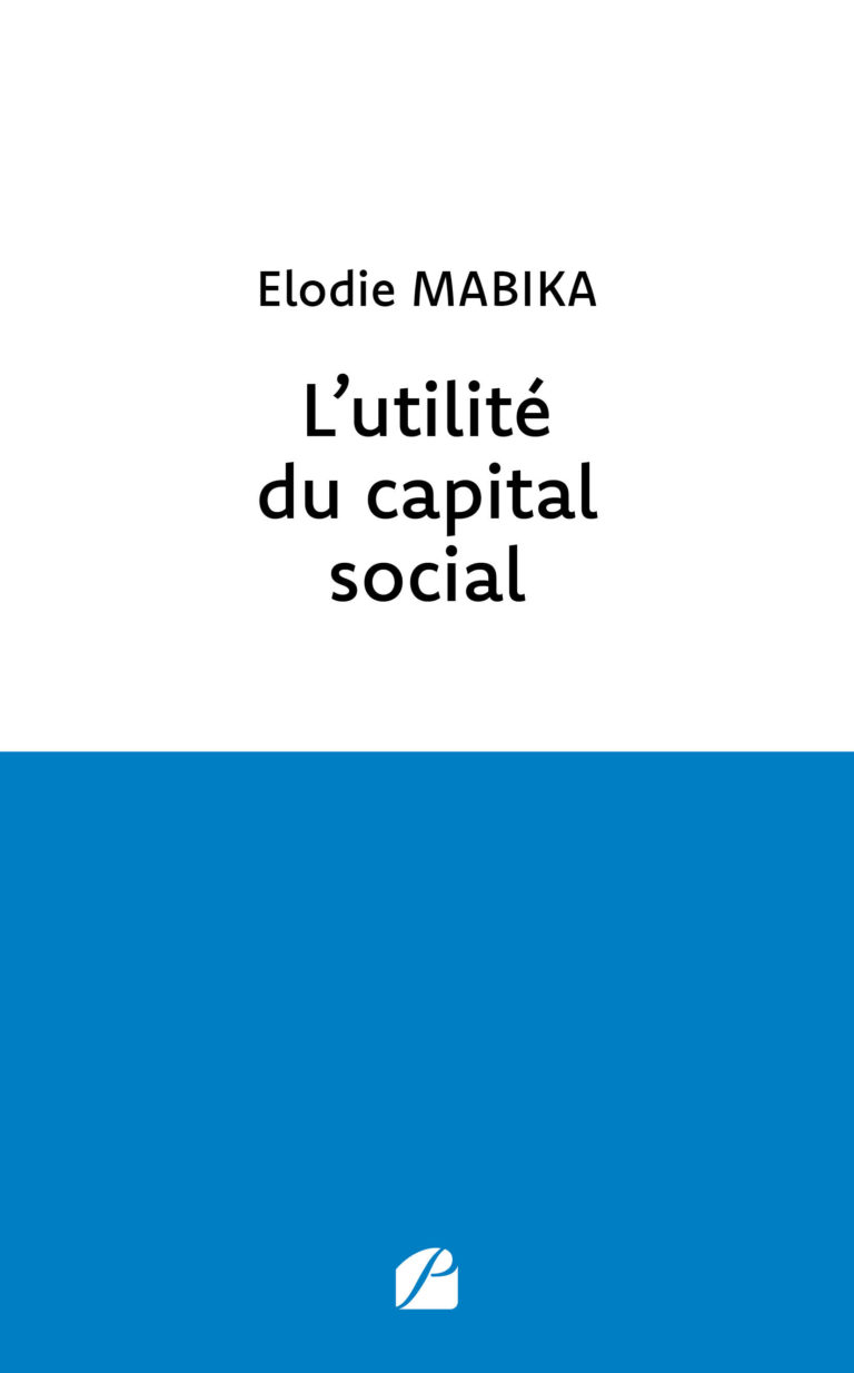 L’utilité du capital social