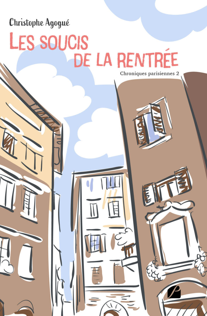 Chroniques parisiennes 2 – Les soucis de la rentrée