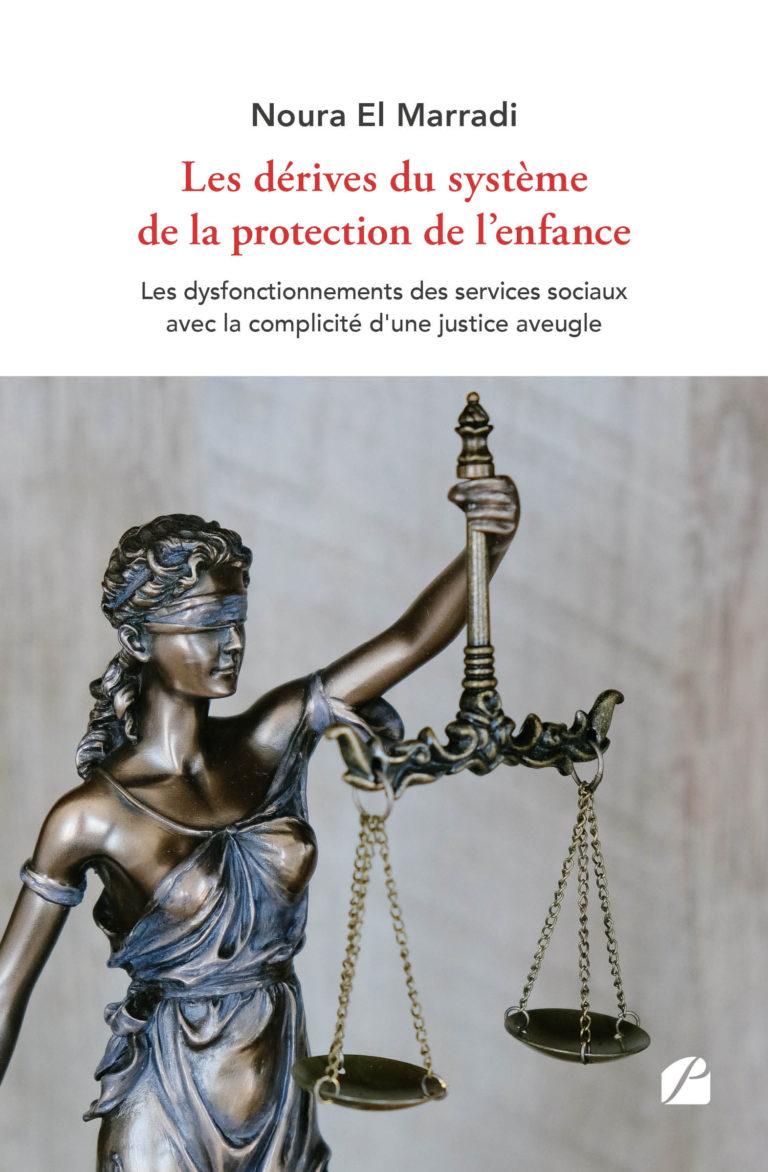 Les dérives du système de la protection de l’enfance