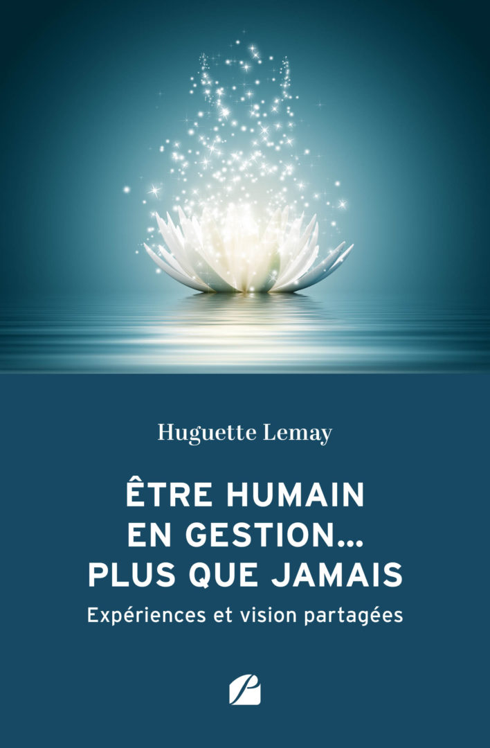 Être humain en gestion… plus que jamais