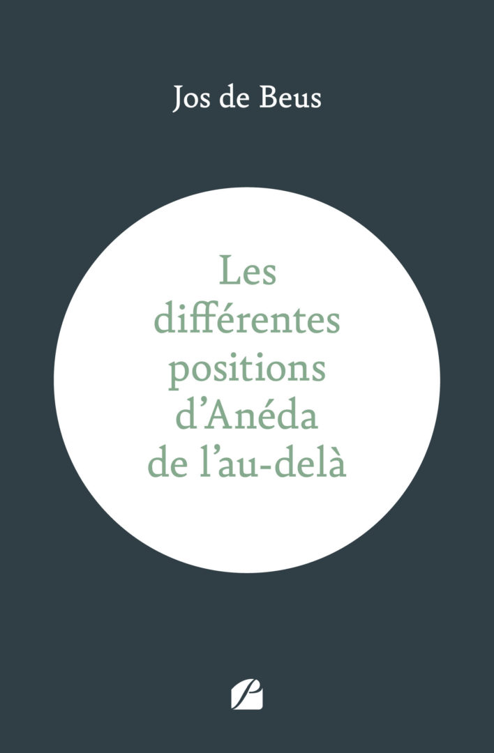 Les différentes positions d’Anéda de l’au-delà