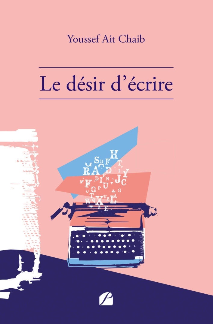 Le désir d’écrire