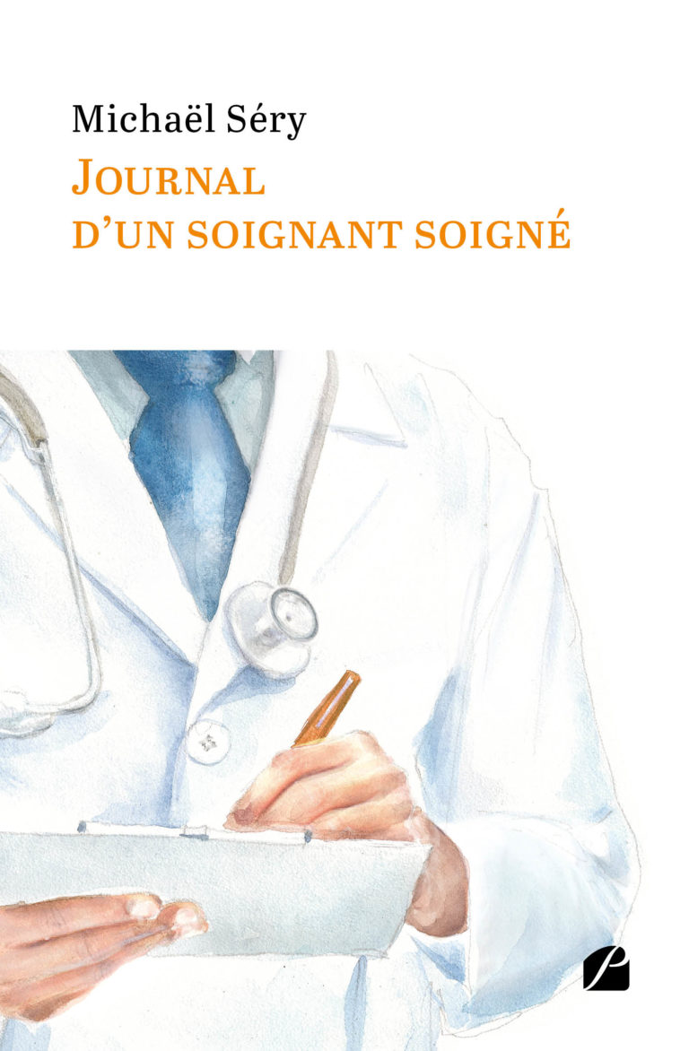 Journal d’un soignant soigné
