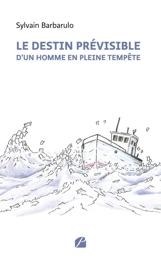 Le destin prévisible d’un homme en pleine tempête