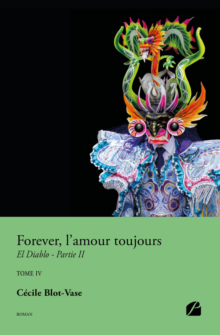 Forever, l’amour toujours – Tome IV – El Diablo – Partie II