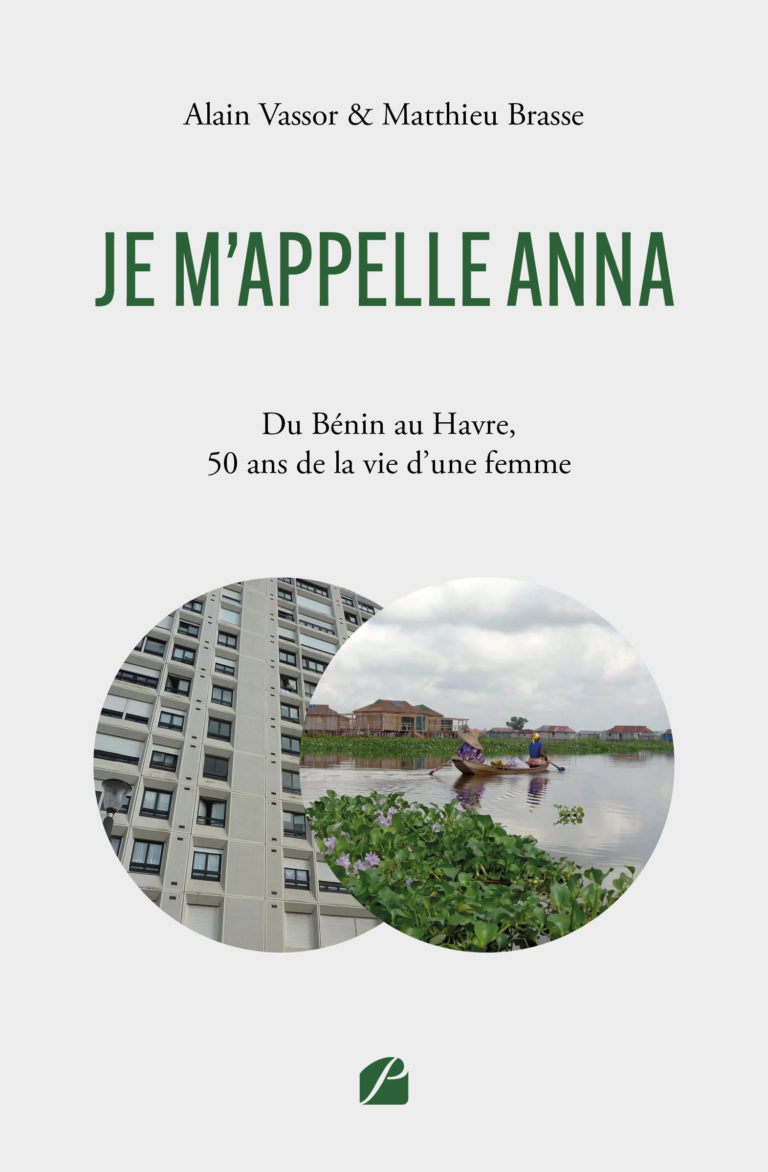 Je m’appelle ANNA – Du Bénin au Havre, 50 ans de la vie d’une femme