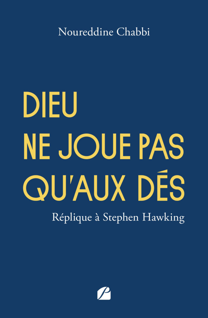 Dieu ne joue pas qu’aux dés