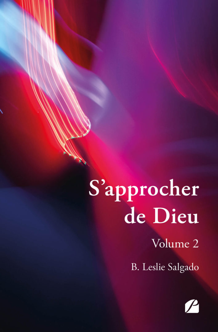 S’approcher de Dieu – Volume 2