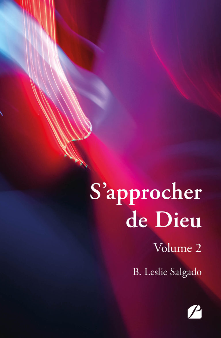 S’approcher de Dieu – Volume 2