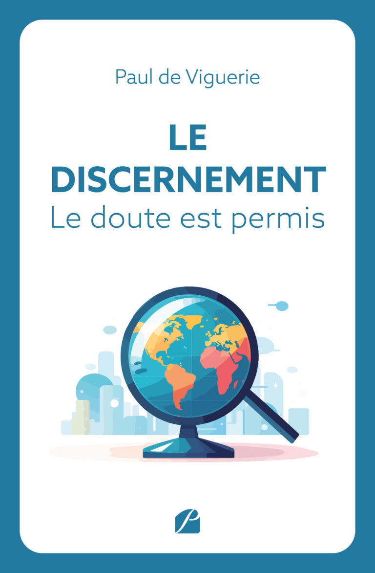 Le Discernement – Le doute est permis