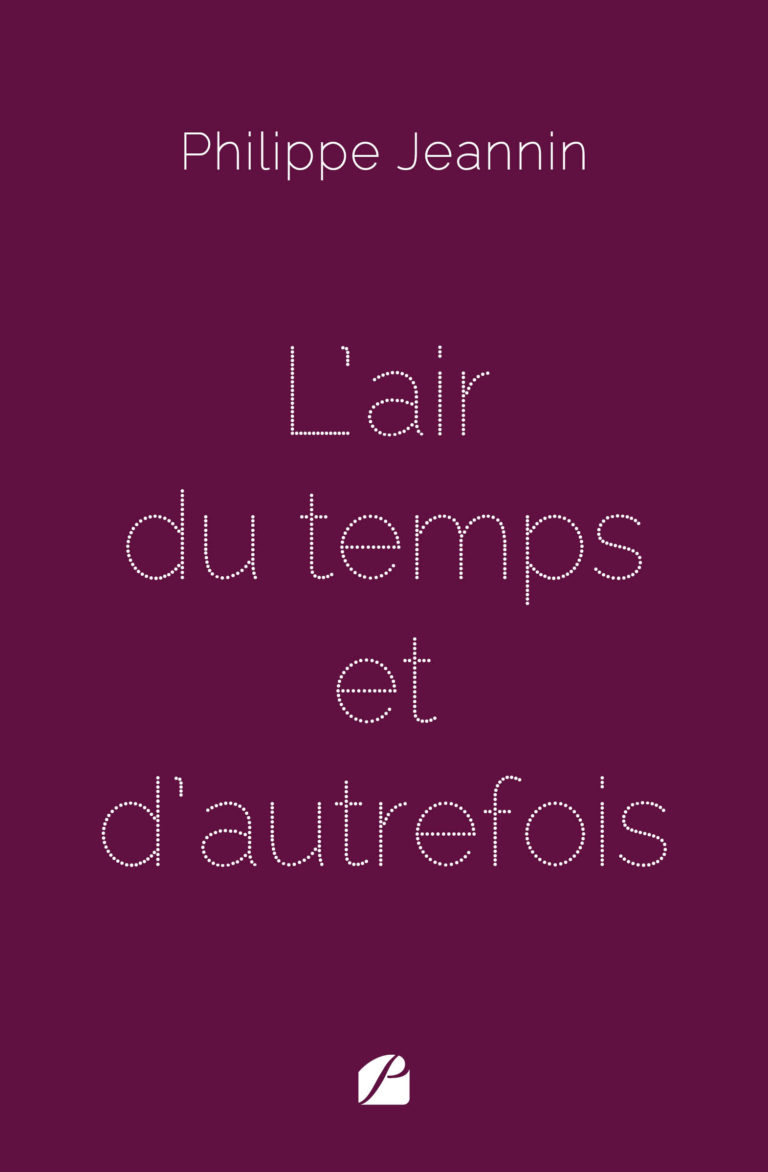 L’air du temps et d’autrefois