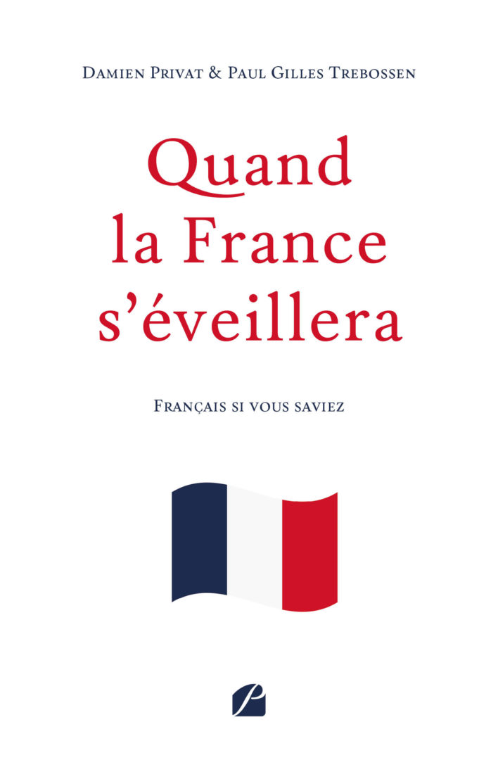 Quand la France s’éveillera