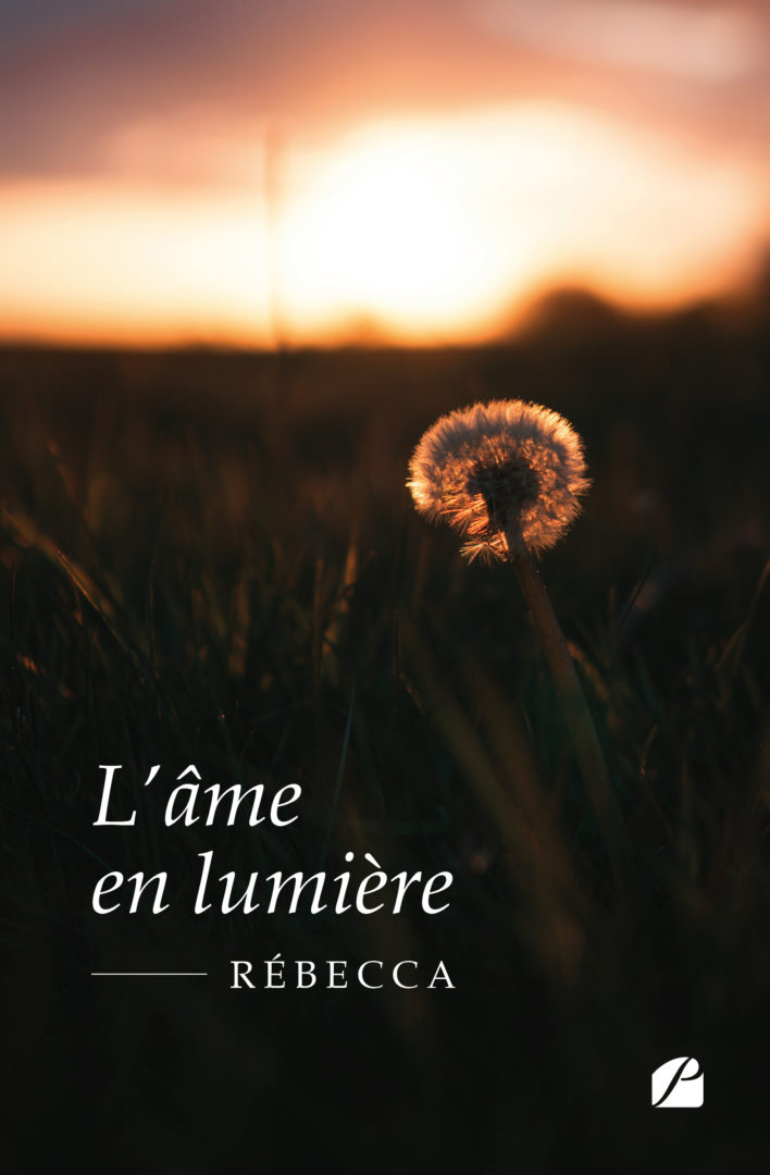 L’âme en lumière