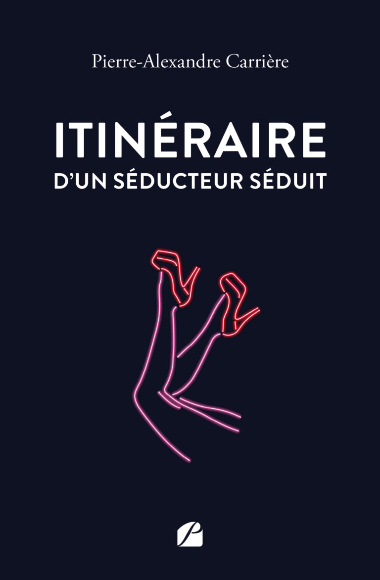 Itinéraire d’un séducteur séduit