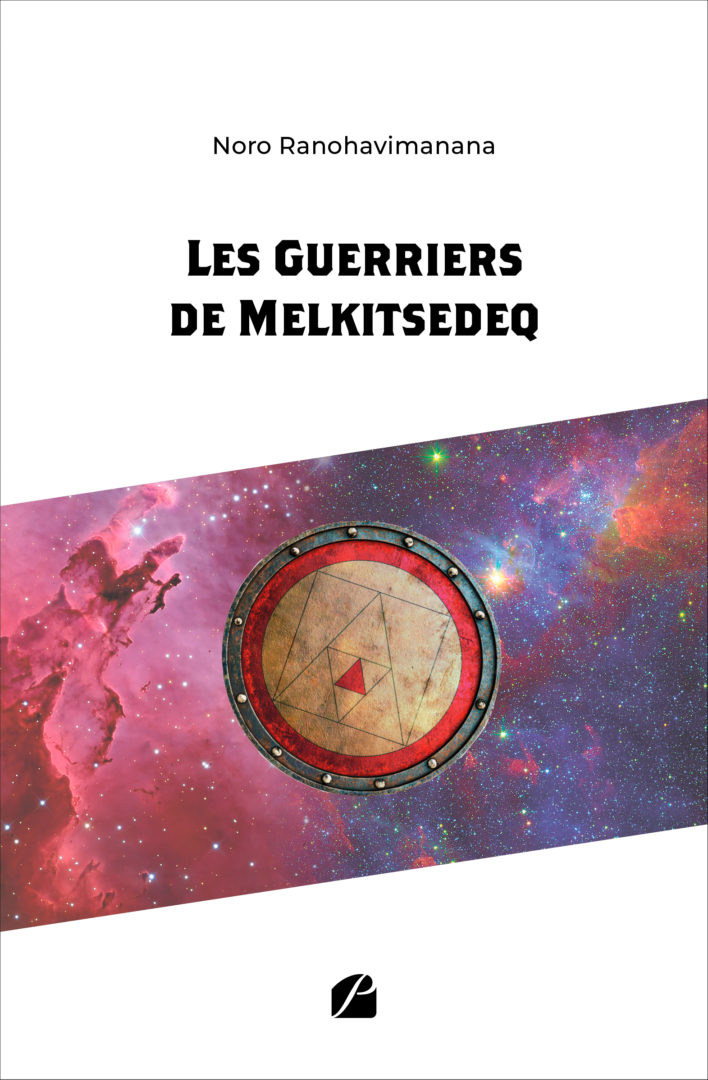 Les Guerriers de Melkitsedeq