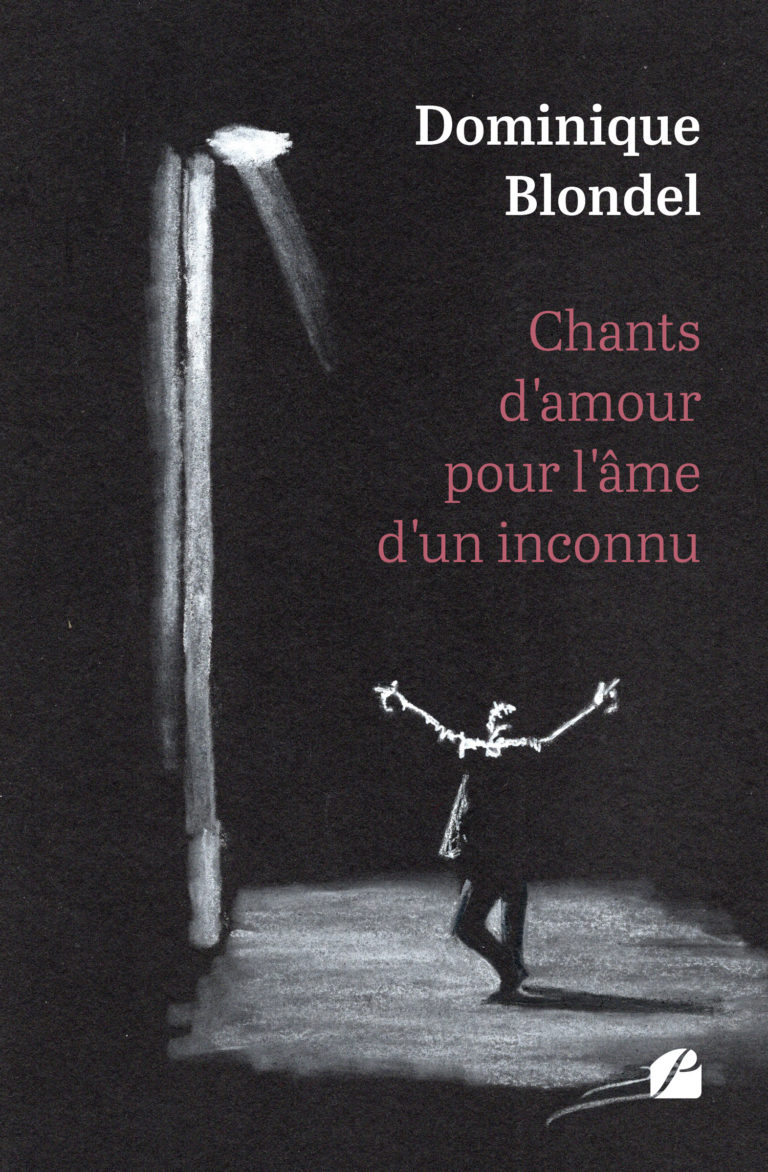 Chants d’amour pour l’âme d’un inconnu