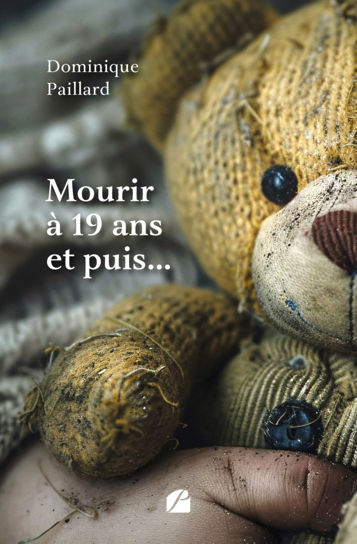 Mourir à 19 ans et puis…