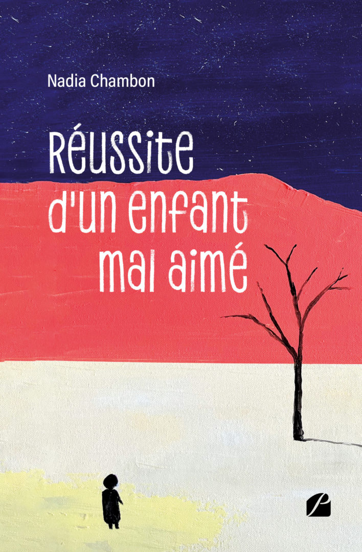 Réussite d’un enfant mal aimé