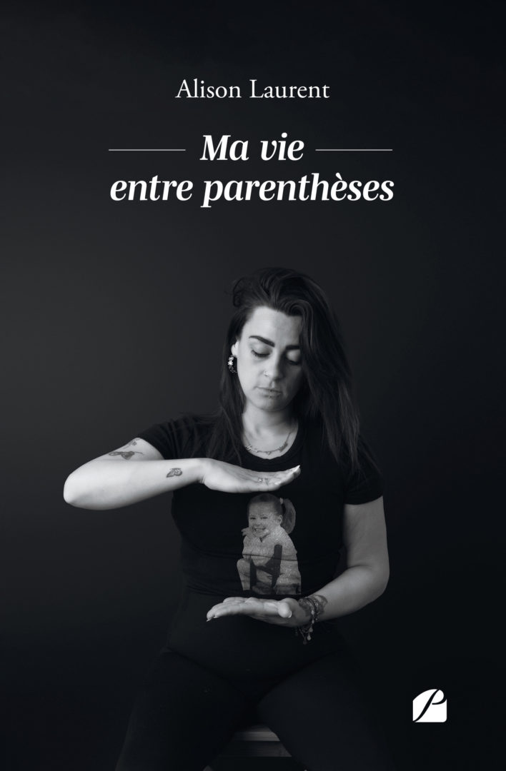 Ma vie entre parenthèses