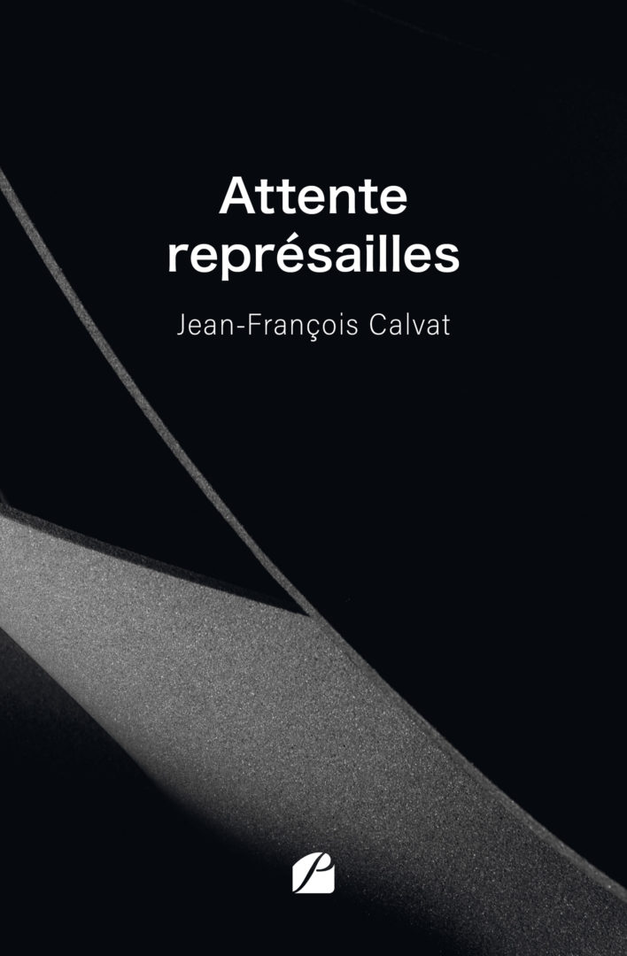 Attente représailles