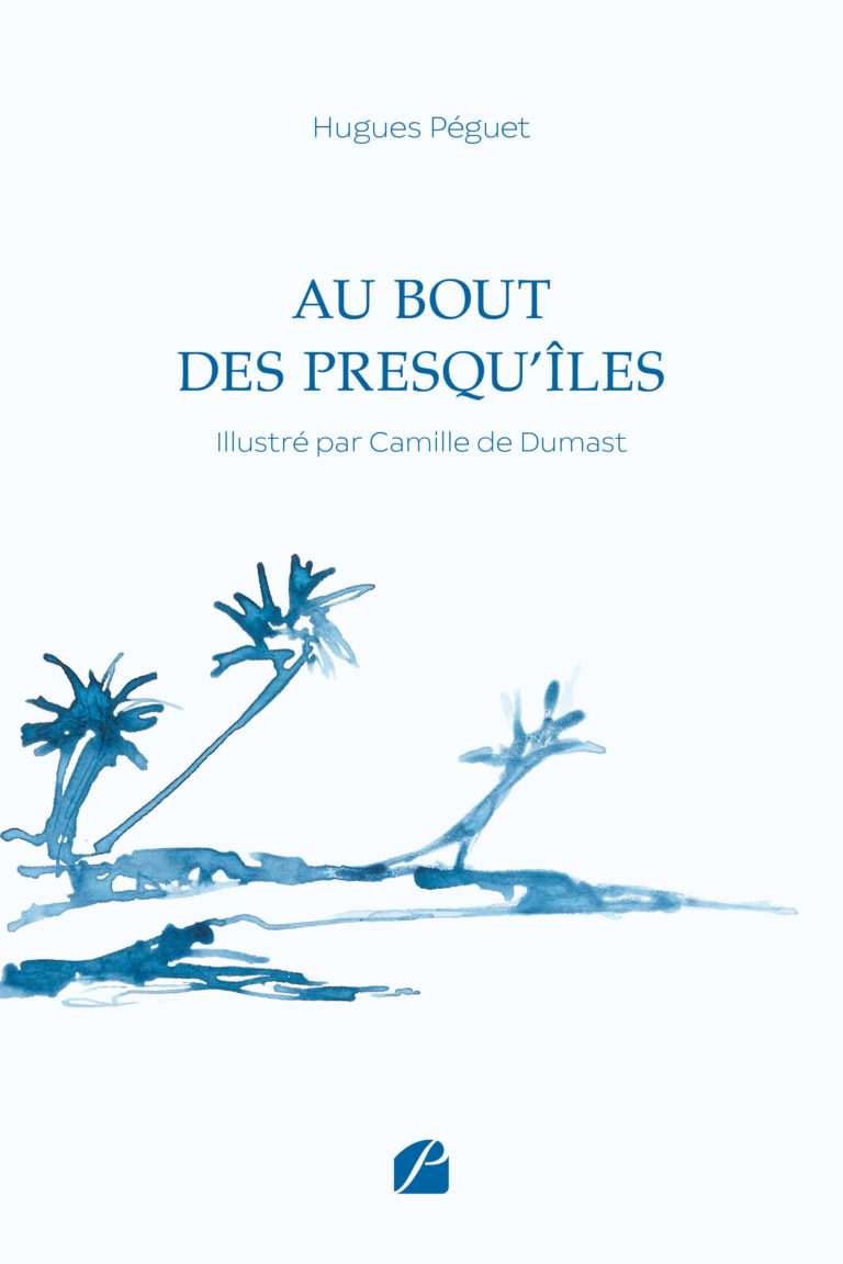 Au Bout des Presqu’îles