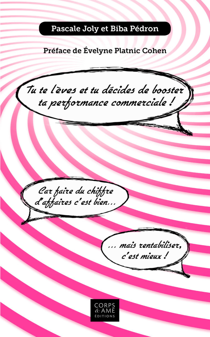 Tu te lèves et tu décides de booster ta performance commerciale !